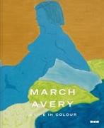 March Avery: A Life in Color