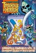 The Simpsons Treehouse of Horror Ominous Omnibus Vol. 2: Deadtime Stories for Boos & Ghouls