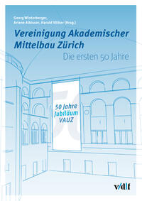 Vorderes Coverbild Vereinigung Akademischer Mittelbau Zürich