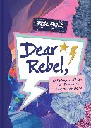 Dear Rebel