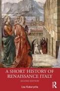 A Short History of Renaissance Italy