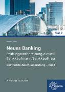 Neues Banking Prüfungsvorbereitung aktuell - Bankkaufmann/Bankkauffrau