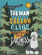 The Man in the Little Yellow Canoe