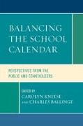 Balancing the School Calendar