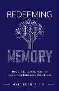 Redeeming Memory