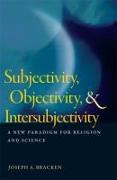 Vorderes Coverbild Subjectivity, Objectivity, and Intersubjectivity