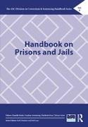 Handbook on Prisons and Jails