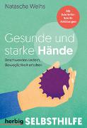 Gesunde und starke Hände