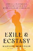 Exile & Ecstasy