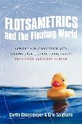 Flotsametrics and the Floating World