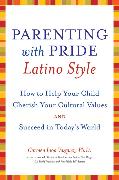 Parenting with Pride Latino Style