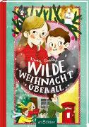 Wilde Weihnacht überall