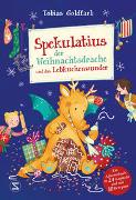 Spekulatius, der Weihnachtsdrache. Spekulatius und das Lebkuchenwunder