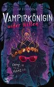 Vampirkönigin wider Willen. Fake it till you make it