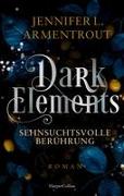 Dark Elements 3 - Sehnsuchtsvolle Berührung