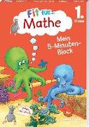 Fit für Mathe 1. Klasse. Mein 5-Minuten-Block