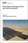 Photovoltaic Technology for Hot and Arid Environments