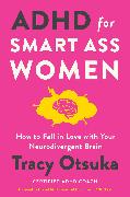 ADHD for Smart Ass Women