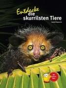 Entdecke die skurrilsten Tiere