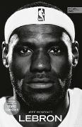 LEBRON – Die große Biografie des NBA-Superstars