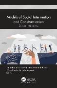 Models of Social Intervention and Constructionism