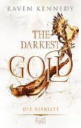 The Darkest Gold – Die Rebellin