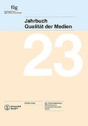 Jahrbuch Qualität der Medien 2023