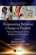 Empowering Behavior Change in Patients