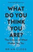 Vorderes Coverbild What Do You Think You Are?