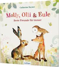 Vorderes Coverbild Molly, Olli & Eule 1: Beste Freunde für immer