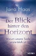 Der Blick hinter den Horizont