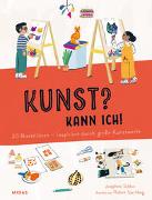 Kunst? Kann ich! (Kunst für Kinder)