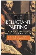 The Reluctant Parting