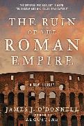 The Ruin of the Roman Empire