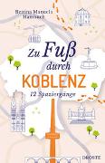 Zu Fuß durch Koblenz