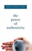 The Power of Authenticity