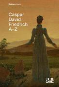 Caspar David Friedrich: A–Z