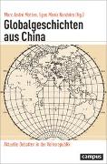 Globalgeschichten aus China