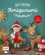 Sweet Christmas – Das Amigurumi-Häkelbuch