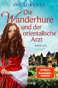 Die Wanderhure und der orientalische Arzt