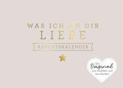 Was ich an dir liebe – Adventskalender