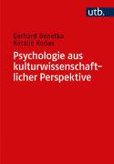 Psychologie aus kulturwissenschaftlicher Perspektive