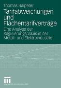 Tarifabweichungen und Flächentarifverträge