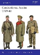 Czechoslovak Armies 1939–45