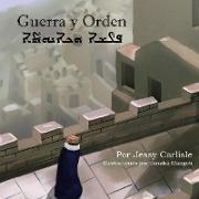 Guerra y Orden