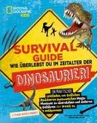 SURVIVAL GUIDE. Wie überlebst du im Zeitalter der DINOSAURIER!