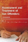 Assessment and Treatment of Sex Offenders