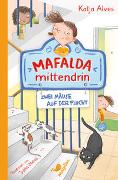 Mafalda mittendrin - Zwei Mäuse auf der Flucht