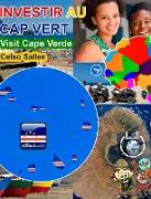 INVESTIR AU CAP VERT - Visit Cape Verde - Celso Salles