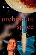 Prelude to Space